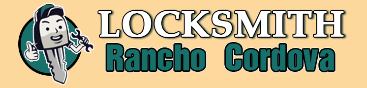 Locksmith Rancho Cordova CA